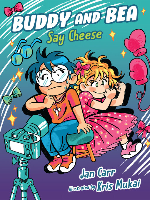 Title details for Say Cheese by Jan Carr - Available